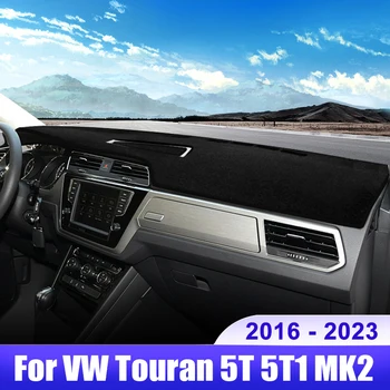 За Volkswagen VW Touran 5T 5T1 MK2 2016 2017 2018 2019 2020 2021 2022 2023 Покриване на Арматурното Табло на Автомобила Мат Козирка Аксесоари